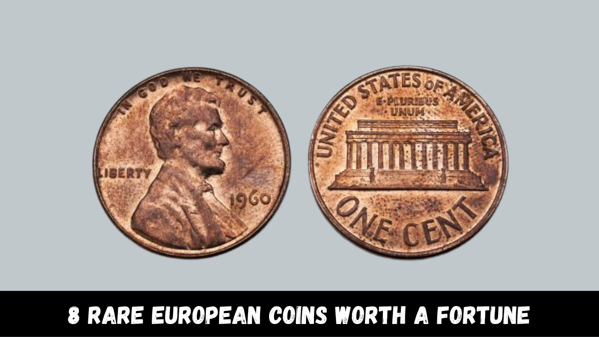 8 Rare European Coins Worth a Fortune