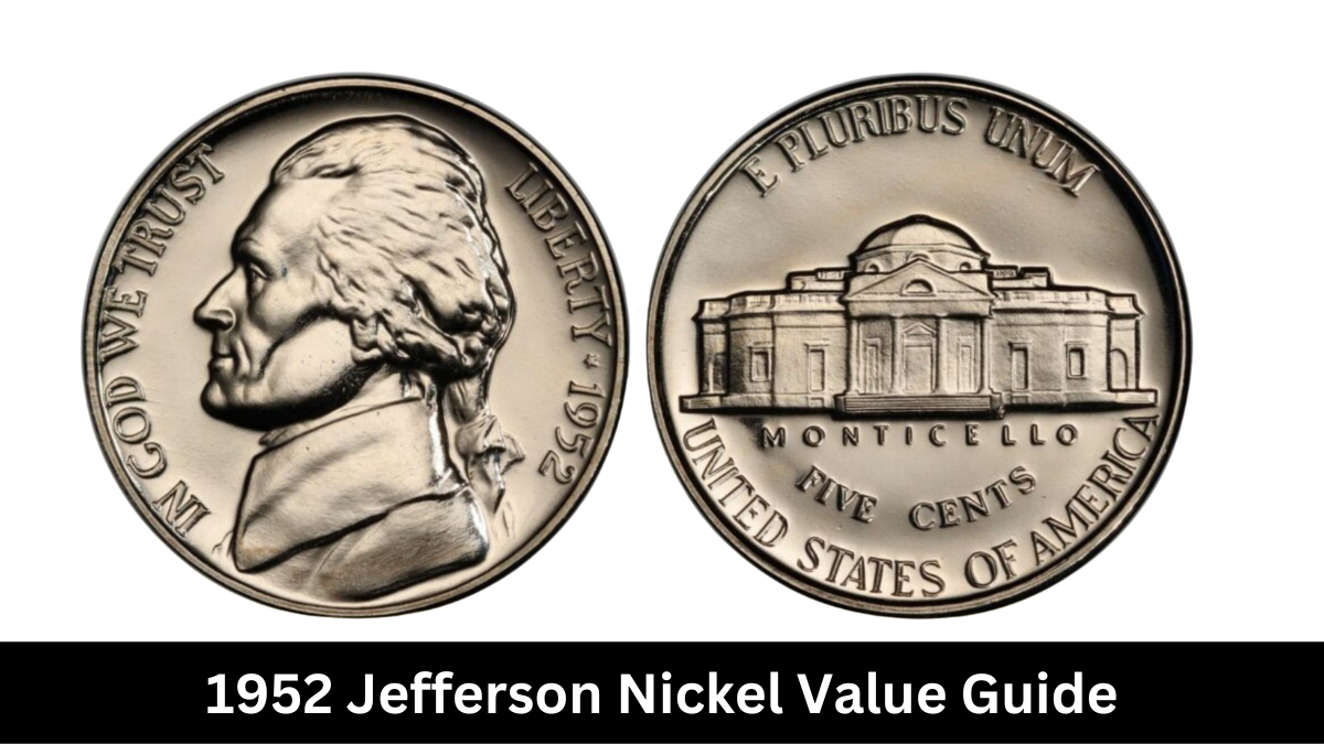 1952 Jefferson Nickel Value Guide