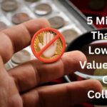 5 Mistakes That Can Lower the Value of Your Coin Collection